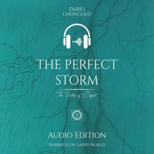 The Perfect Storm, Dario Chongolo