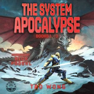 The System Apocalypse Books 13, Tao Wong