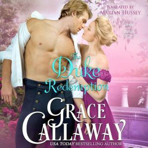 The Duke Redemption, Grace Callaway