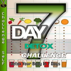 7Day Detox Challenge, Challenge Self