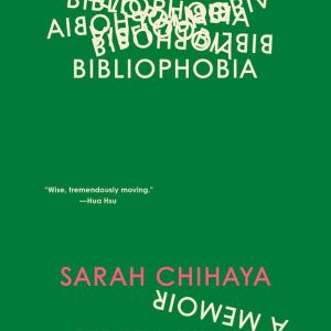 Bibliophobia: A Memoir