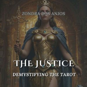 Justice: Demystifying the Tarot - Major Arcana