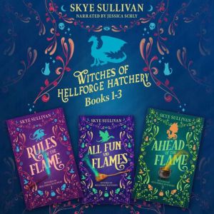Witches of Hellforge Hatchery Books ..., Skye Sullivan