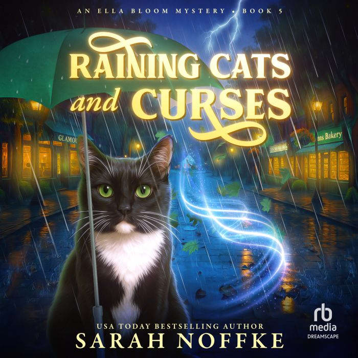 Raining Cats and Curses, Sarah Noffke