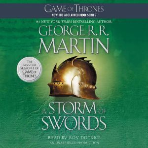 A Storm of Swords: Game of Thrones, George R. R. Martin