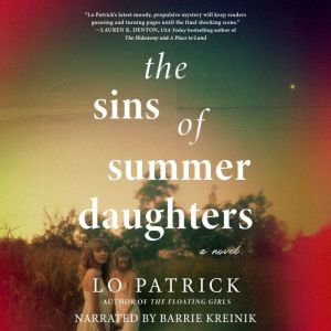 The Sins of Summer Daughters, Lo Patrick