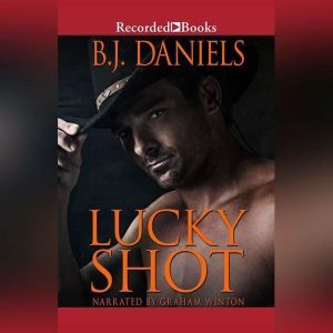 Lucky Shot, B.J. Daniels