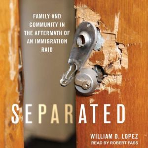 Separated, William D. Lopez