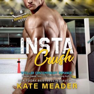 Instacrush, Kate Meader