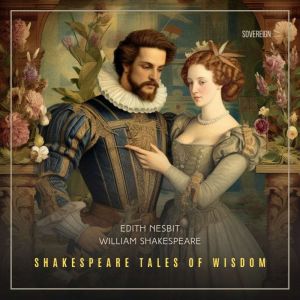 Shakespeare Tales of Wisdom, William Shakespeare