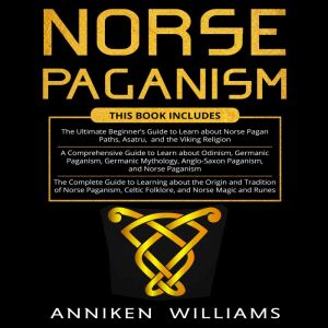 Norse Paganism, Anniken Williams