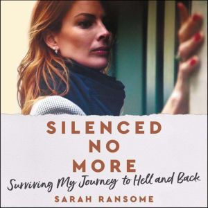 Silenced No More, Sarah Ransome