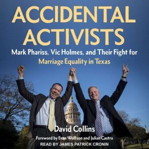 Accidental Activists, David Collins
