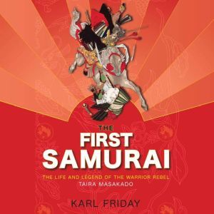 First Samurai, The, Karl Friday