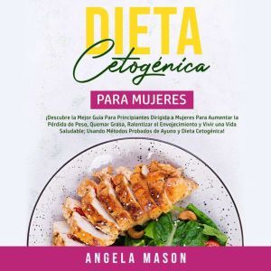 Dieta Cetogenica Para Mujeres, Angela Mason