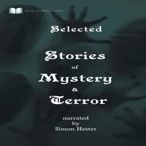 Selected Tales of Mystery  Terror, Various Authors