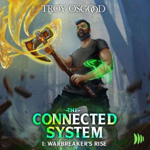 Warbreakers Rise A LitRPG Adventure..., Troy Osgood