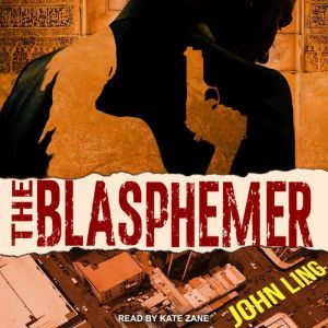 The Blasphemer, John Ling