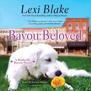 Bayou Beloved, Lexi Blake