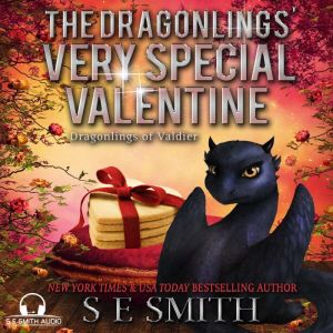 The Dragonlings Very Special Valenti..., S.E. Smith