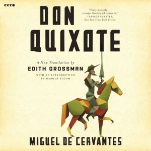 Don Quixote, Miguel de Cervantes