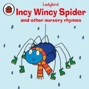 Incy Wincey Spider Audio Book