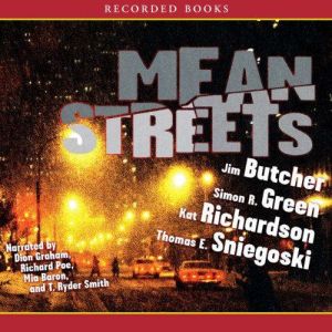 Mean Streets, Jim Green Butcher