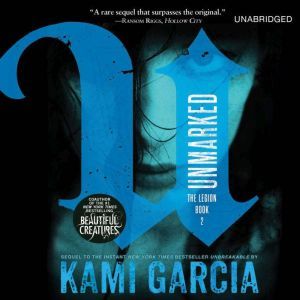 Unmarked, Kami Garcia
