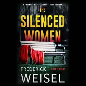 Silenced Women, The, Frederick Weisel