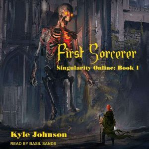 First Sorcerer, Kyle Johnson