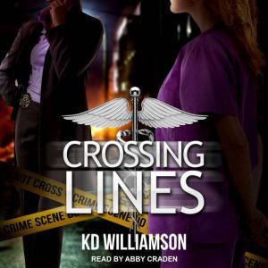 Crossing Lines, KD Williamson