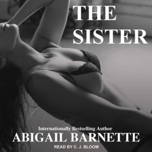 The Sister, Abigail Barnette
