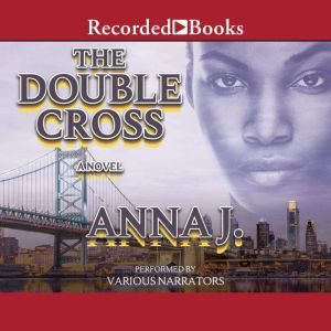 The Double Cross, Anna J.