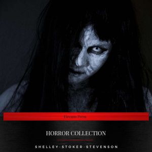 Horror Collection, Robert Louis Stevenson