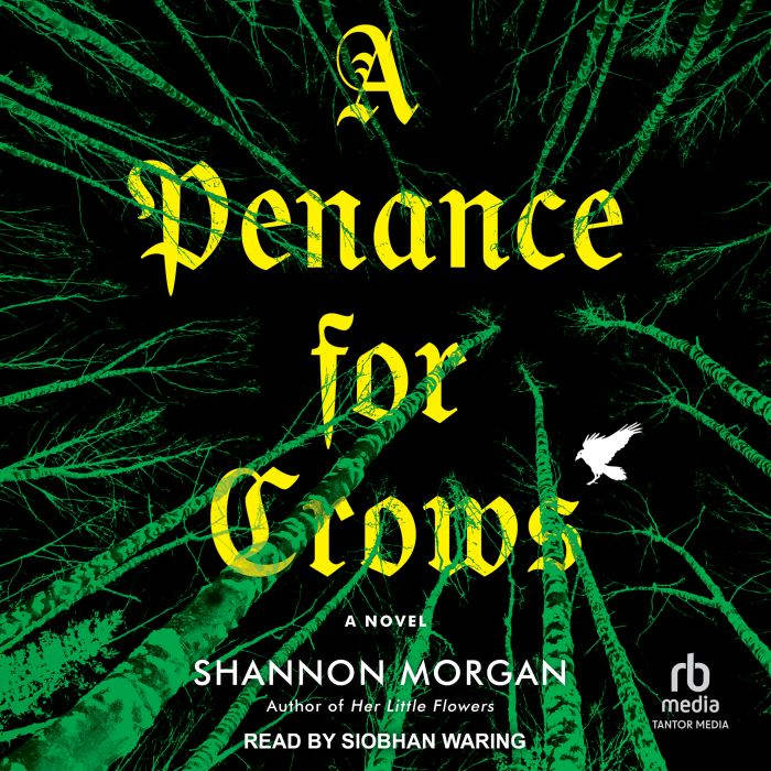 A Penance for Crows, Shannon Morgan