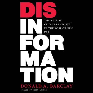 Disinformation, Donald A. Barclay