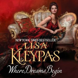 Where Dreams Begin, Lisa Kleypas