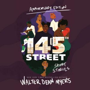 145th Street: Short Stories, Walter Dean Myers