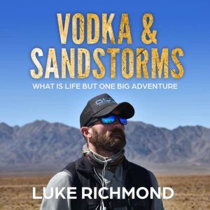 Vodka  Sandstorms, Luke Richmond