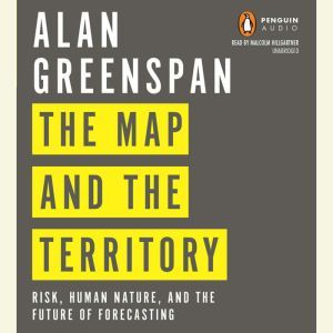 The Map and the Territory, Alan Greenspan