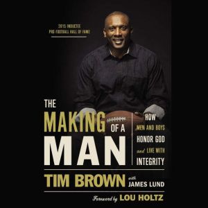 The Making of a Man, Tim Brown