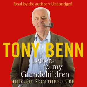 Letters To My Grandchildren