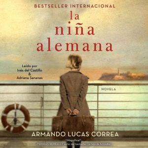 La nina alemana The German Girl Span..., Armando Lucas Correa