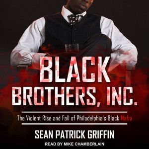 Black Brothers, Inc., Sean Patrick Griffin