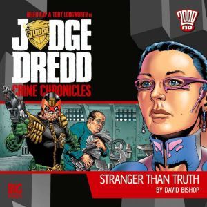 Judge Dredd Crime Chronicles 1.1 Stra..., David Bishop
