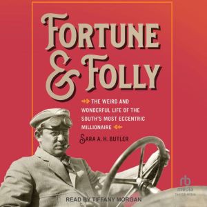 Fortune and Folly, Sara A. H. Butler