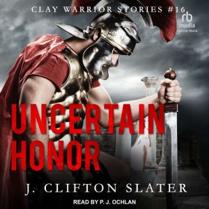 Uncertain Honor
