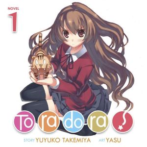 Toradora! Light Novel Vol. 1, Yuyuko Takemiya