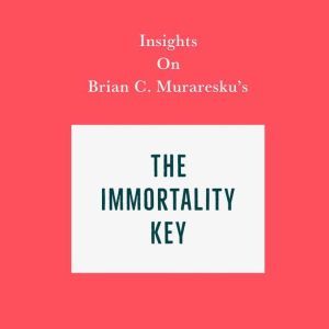 Insights on Brian C. Muraresku's The Immortality Key, Swift Reads