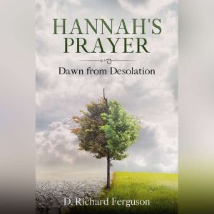 Hannahs Prayer, Darrell Ferguson